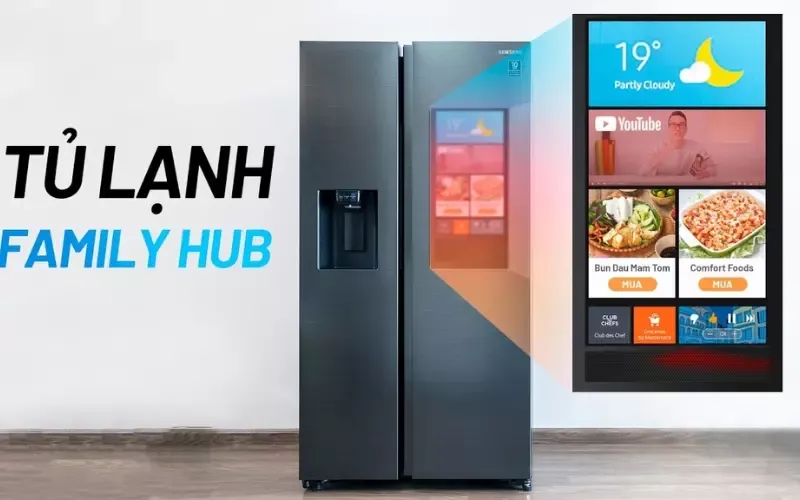 10 Đặc điểm nổi bật trên tủ lạnh Samsung Family Hub