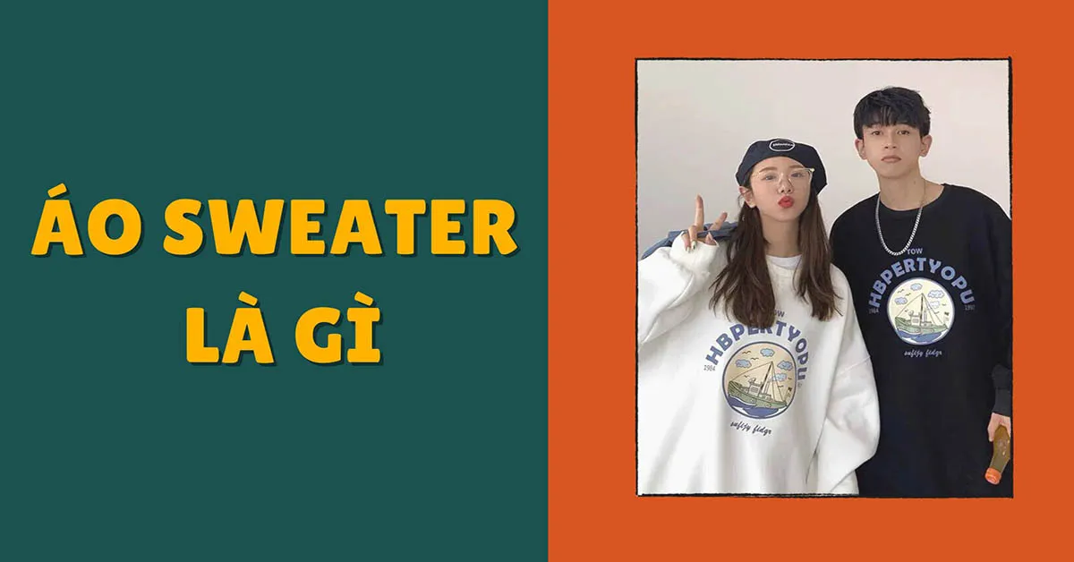 Áo sweater là gì? Các mẫu áo sweater phổ biến hiện nay