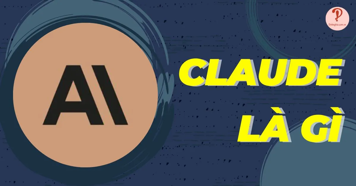 Claude là gì? Chatbot AI mới của cựu nhân viên OpenAI