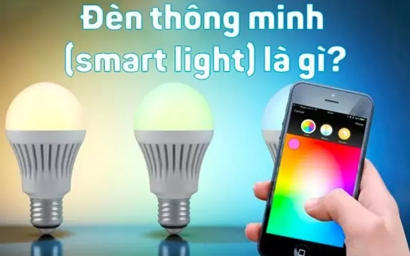 Đèn thông minh là gì? Điểm nổi bật và hạn chế của đèn thông minh