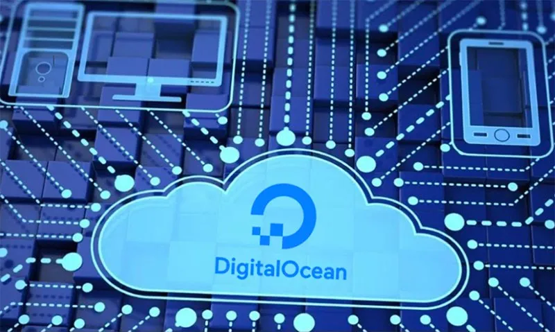 DigitalOcean là gì? Giải pháp đám mây dành cho các nhà phát triển