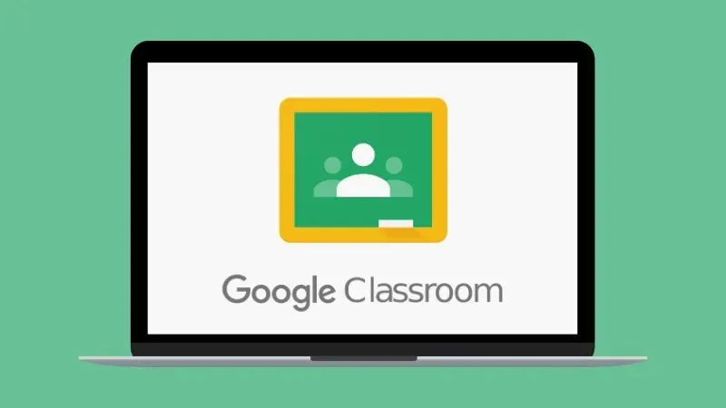 Google Classroom là gì? Cách dùng Google Classroom đơn giản