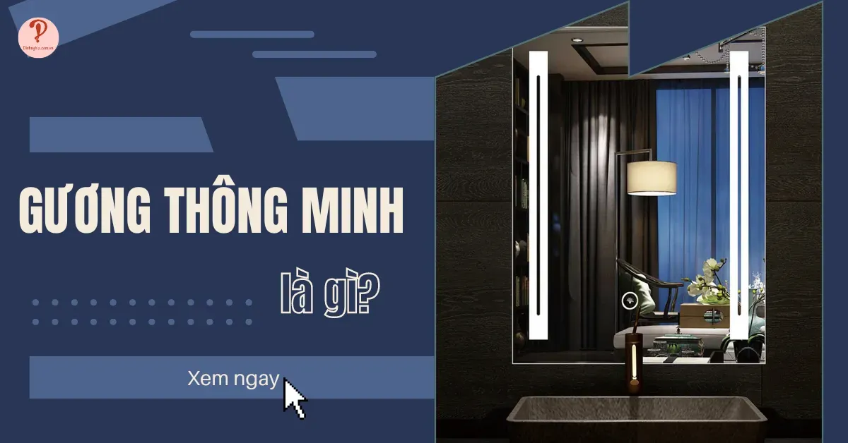 Gương thông minh là gì? Ưu điểm và các lưu ý khi sử dụng gương