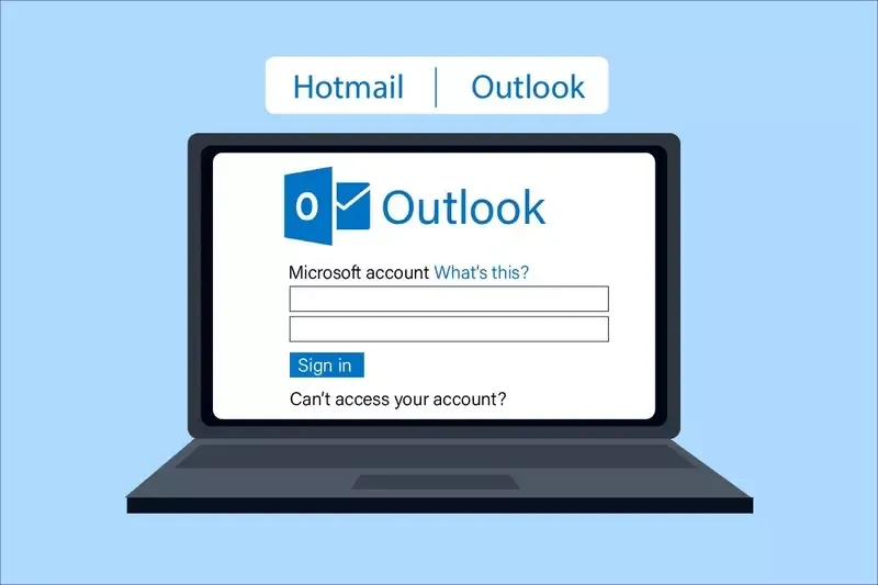 Hotmail là gì? Cách đăng ký Hotmail đơn giản, nhanh chóng