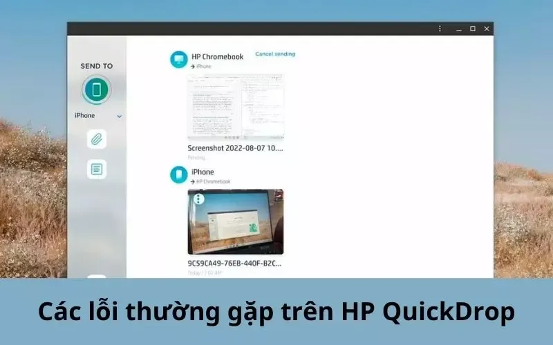 HP QuickDrop là gì? Cách tải, sử dụng ứng dụng HP QuickDrop