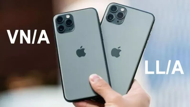 iPhone LL/A là gì? Có nên mua iPhone LL/A hay không?