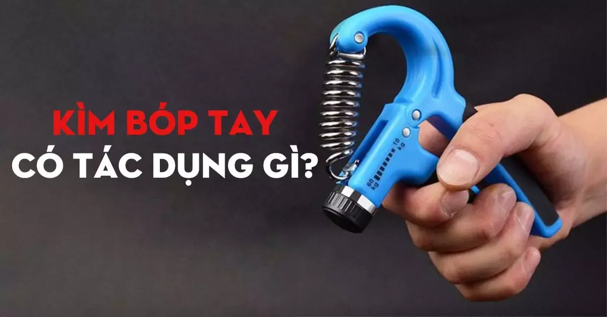 Kìm bóp tay đếm số là gì? Cấu tạo, nguyên lý, tác dụng cần biết