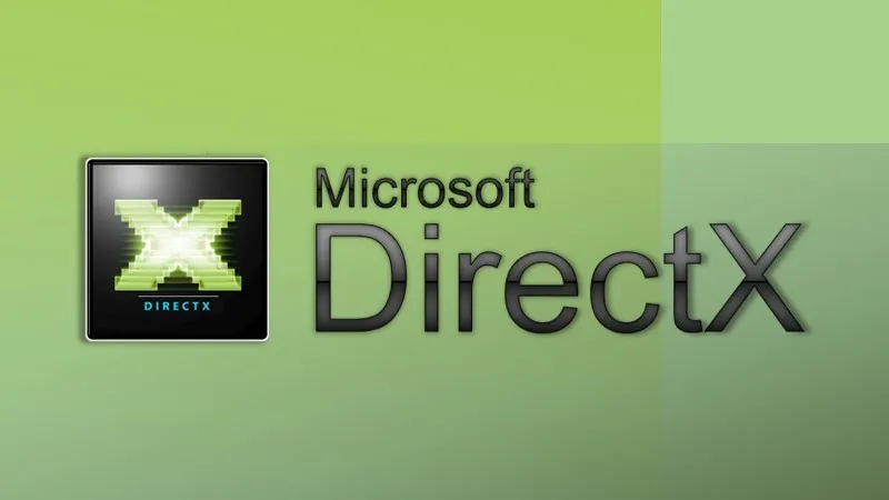 Microsoft DirectX là gì? Vì sao bạn nên cài đặt và sử dụng DirectX?