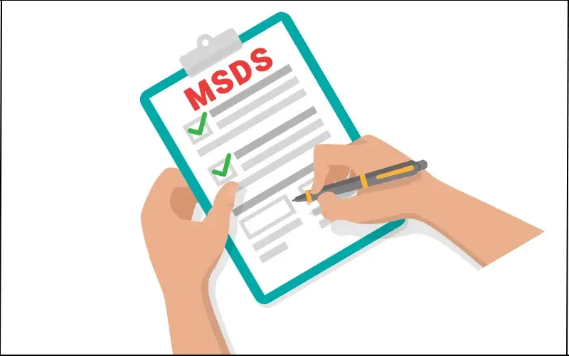 MSDS là gì? Nội dung bảng dữ liệu an toàn hóa chất MSDS là gì?