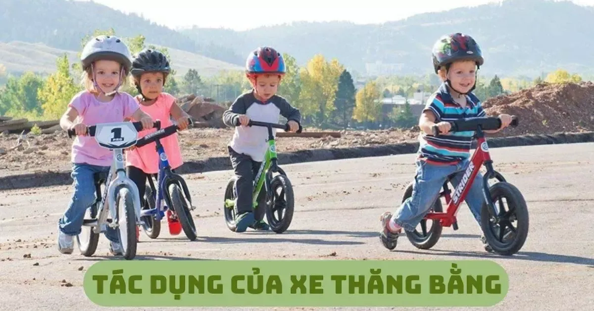 Những lợi ích tuyệt vời của xe thăng bằng mang lại cho bé