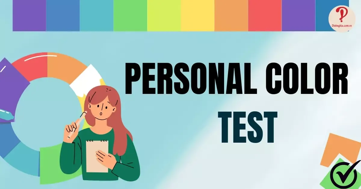 Personal Color test l Hướng dẫn xác định màu sắc cá nhân