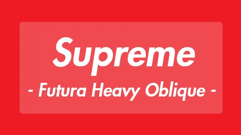 Tải trọn bộ Font Supreme mới nhất 2023: Tải miễn phí