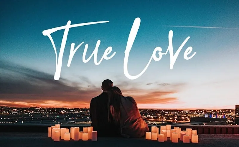 True Love là gì? 10 cách tìm “True Love” với ứng dụng hẹn hò